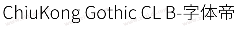 ChiuKong Gothic CL B字体转换